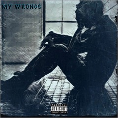 My Wrongs - Bermuda Peedee, RealDeshon, Jay Martin