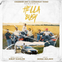 Hella Busy - Kirat kahlon