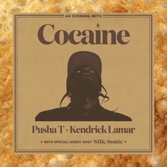 Pusha T & Kendrick Lamar - COCAINE OUT THE WINDOW (feat. Silk Sonic)