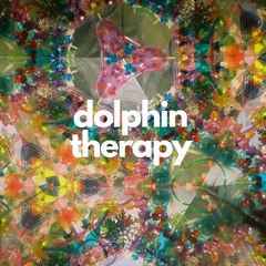 Introducing Dolphin Therapy - DJ Set @ Earth Beat 2021
