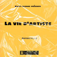La vie d'Artiste (mixed by Dac G)
