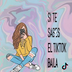 Si te sabes el TikTok baila