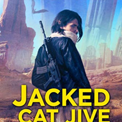 FREE EPUB 📦 Jacked Cat Jive (The Kai Gracen Series Book 3) by  Rhys Ford [EPUB KINDL