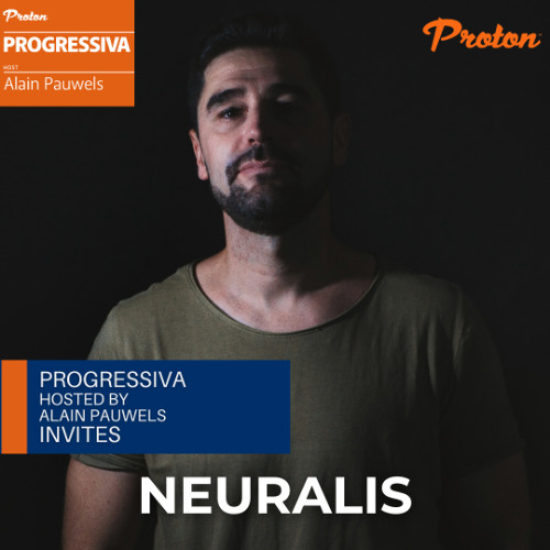 078 PROGRESSIVA On Proton Radio - Guest Mix Neuralis