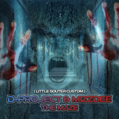 D-PROJECT, MIZZDEE & LITTLE SOUTER - THE MAZE (SAMPLE)