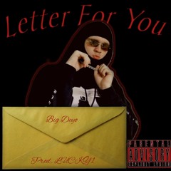 Letter For You prod. LUCKY1