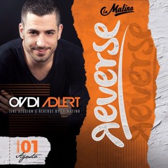 Ovidi Adlert @ REVERSE by La Matina Valencia (01 Agosto 2020)