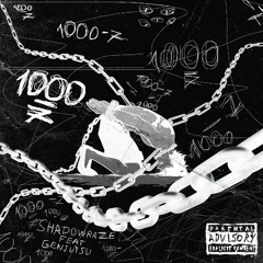 1000-7 (feat. GENJUTSU)