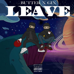 LEAVE- feat. G7X