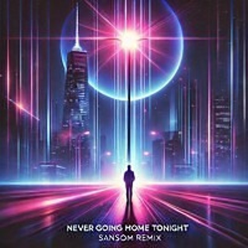 Never Going Home David Guetta ft Alesso (Sansom Remix)Progressive House