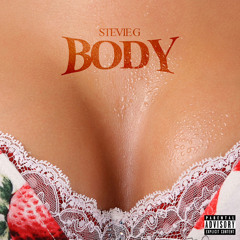 StevieG - Body
