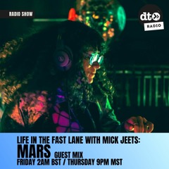 Life in the Fast Lane with Mick Jeets feat. MARS