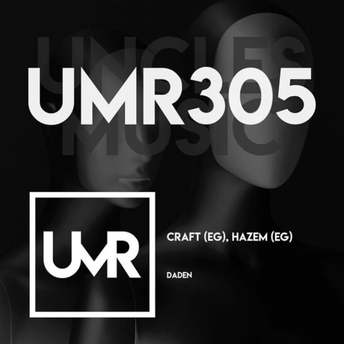 Craft (EG) & Hazem (EG) - Daden  (OriginalMix)