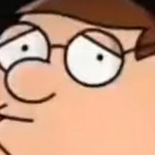 Stream Here's To The Ones That We Got - FAMILY GUY REMIX - Peter