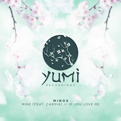 Minos - Mine (feat. Cardia) [OUT NOW]