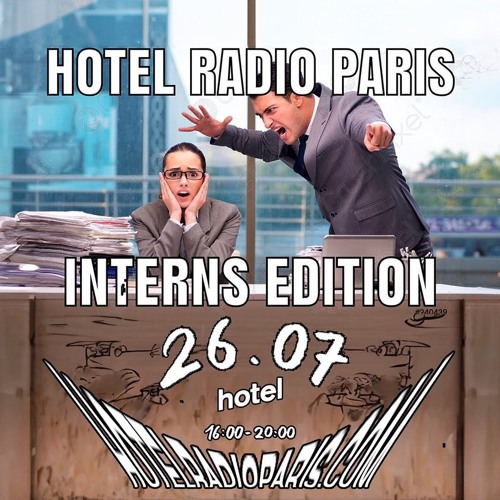 ovn End Skubbe Stream HOTEL RADIO INTERN EDITION 26.07 by Hotel Radio Paris | Listen online  for free on SoundCloud