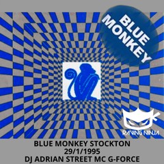 The Blue Monkey 29-01-1995 Dj Adrian Street Mc G - Force (Stockton - The Colosseum - Club Fiesta)