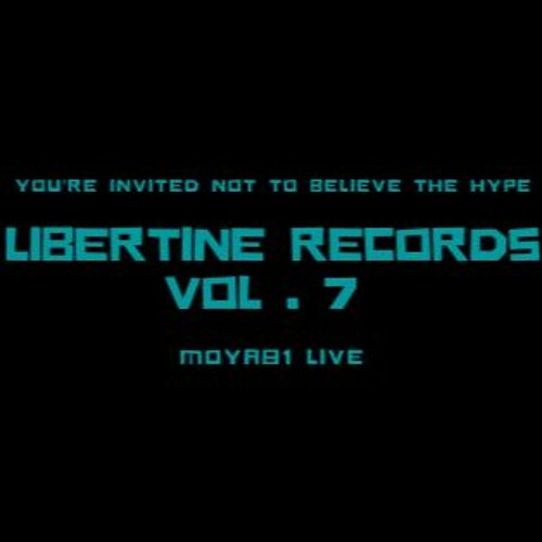 MOYA81 (Live) - Libertine Records Vol . 7