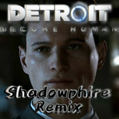 DBH - Connor's Theme - Shadowphire Remix