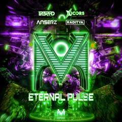 R3PRO x Xicors x AnserZ x Raditya - Eternal Pulse