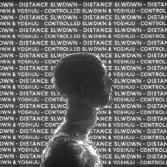 SLWDWN - Distance