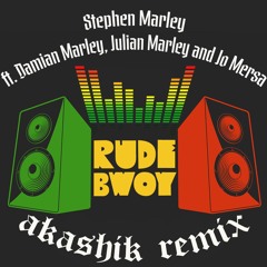 Rude Bwoy (Akashik Remix)