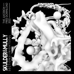 Skulder&Mully - Section 31/Nightsoul (Free Download)