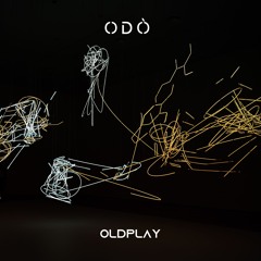 O D `O (Original mix) Oldplay