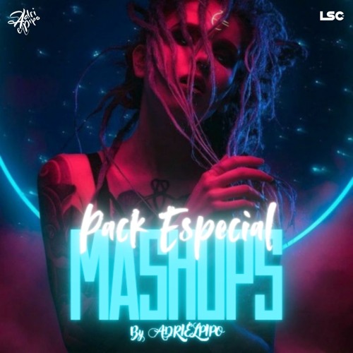 MASHUP PACK BY ADRIELPIPO