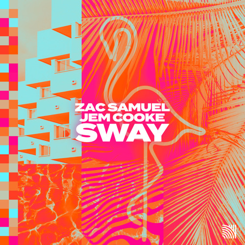 Zac Samuel, Jem Cooke - Sway