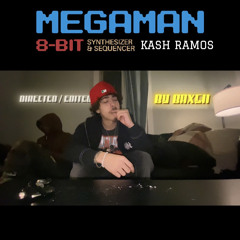 MegaMan-KASH RAMOS {Prod DevilShip} (Offical Vid In Bio)