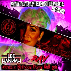 LEE HANNAH+RAY DNB MIX FOR EITHNE APRIL 2022