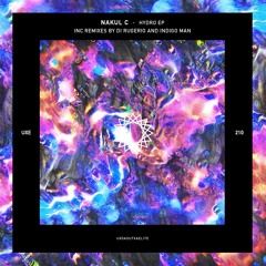 PREMIERE: Nakul C - Hydro (Original Mix)