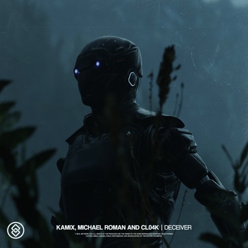 Kamix, Michael Roman & Cl04k - Deceiver