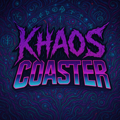 KHAOS COASTER - Deja Vu 2025 Set