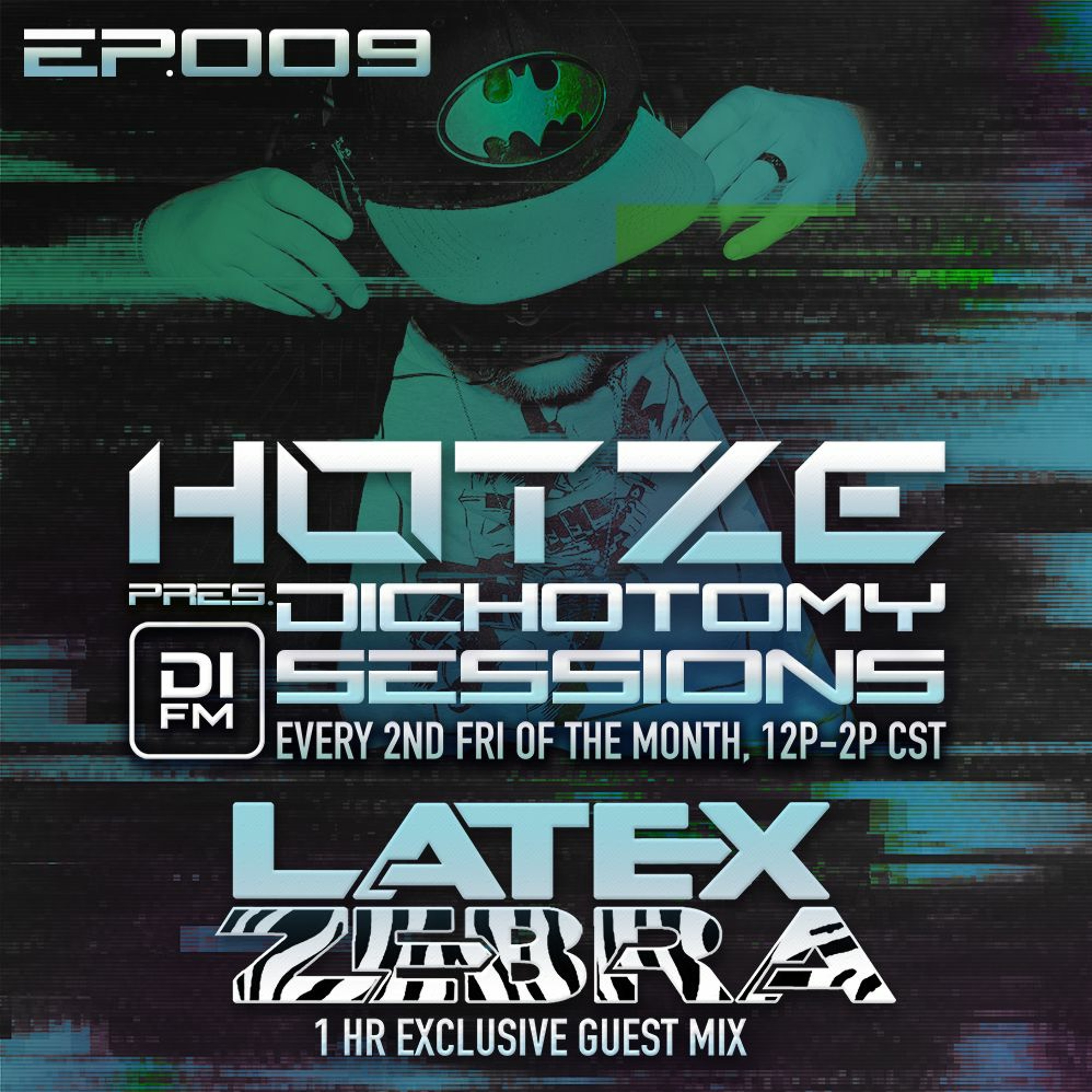 Hotze pres. Dichotomy Sessions