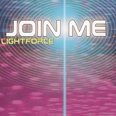 Lightforce - Join Me (L.D.U. 2024 Hard Edit) FREE DOWNLOAD