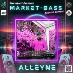 ALLEYNE @ Market Bass Set