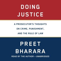 $PDF$/READ Doing Justice: A Prosecutor's Thoughts on Crime, Punishment, and the