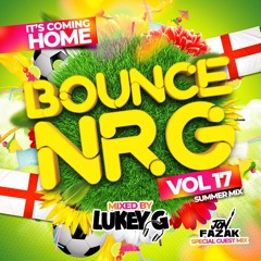Lukey G - Bounce NRG 17 Ft Guest Mix Jon Fazak