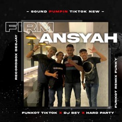 FUNKOT PUMPIN 2025 || NEW RELEASE SPECIAL REQUEST FIRMANSYAH
