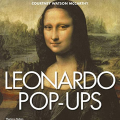 [VIEW] KINDLE 📬 Leonardo Pop-Ups by  Courtney Watson McCarthy [PDF EBOOK EPUB KINDLE