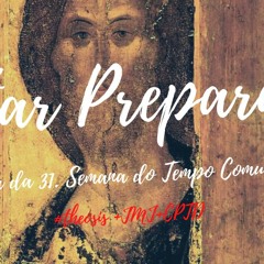 ESTAR PREPARADO / 2020.11.02  #Θέωσις +JMJ+CPTD