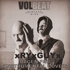 Volbeat - Dagen Før (Instrumental Cover)