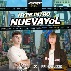 NUEVAYoL (Luis Aguirre y Aitor Alonso Hype Intro) | FREE DOWNLOAD