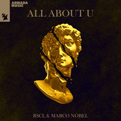 RSCL & Marco Nobel - All About U