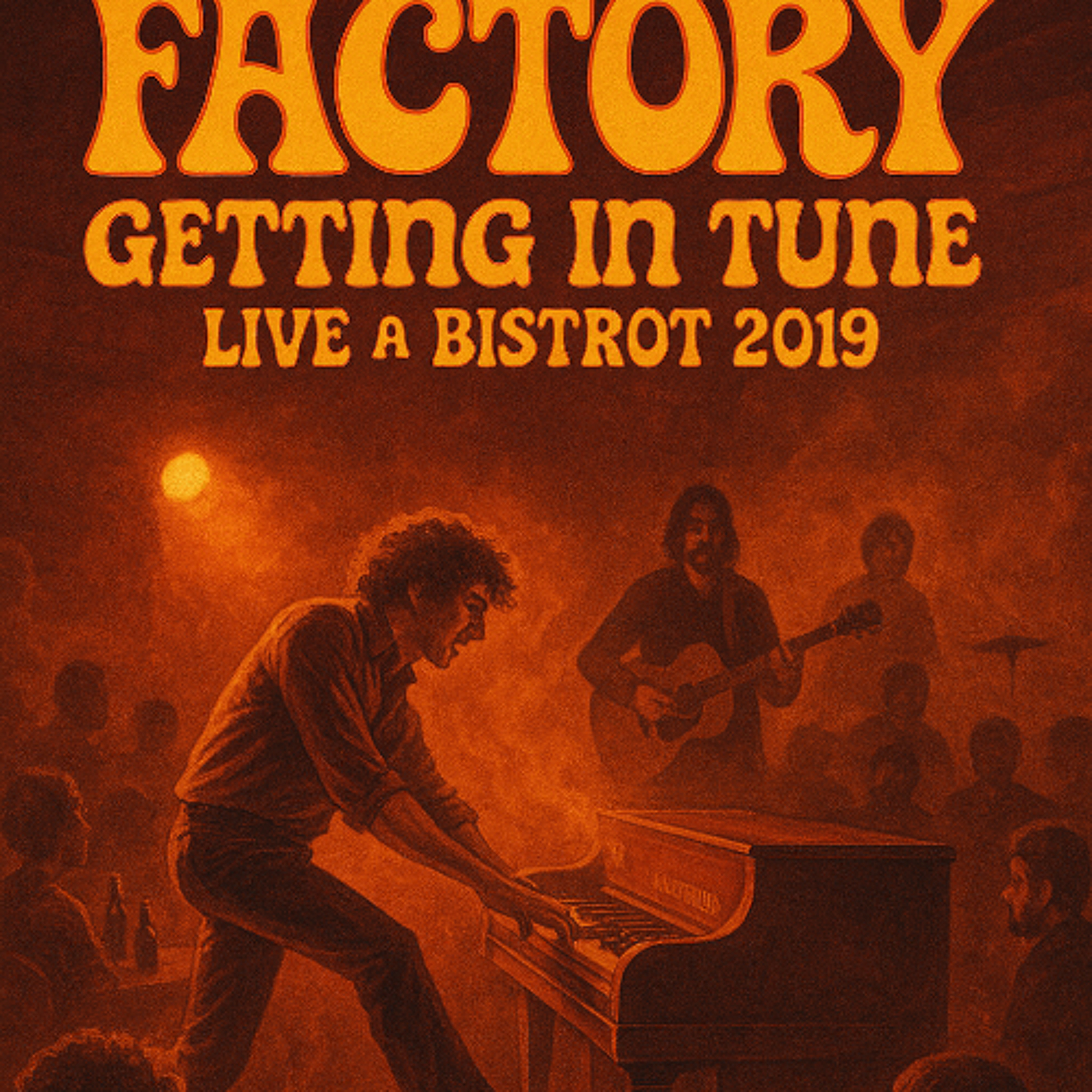 Getting In Tune -Live@Bistrot -2019- REMASTER 2025 episode artwork
