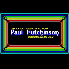 Artist Feature #30: Paul Hutchinson