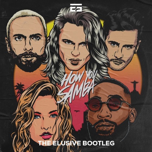 Kris Kross Amsterdam X Sofía Reyes X Tinie Tempah - How You Samba (The Elusive Hardstyle Remix)