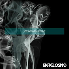 Rafael Osmo - Year Mix 2020